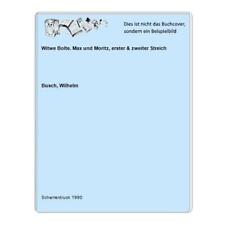 Witwe Bolte. Max und Moritz