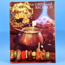 Von Grill und Rechaud | Rezepte | Verlag für die Frau um 1975 DDR F