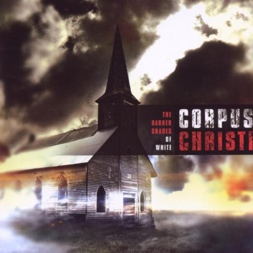 Corpus christi the darker - the,