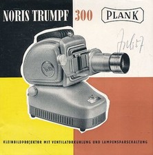 Noris Diamatic. Trumpf 300. [Werbeblatt.] Kleinbildprojektor mit Ventilatorkühlu