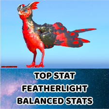 Top Stat Featherlight Pair - Balanced Stat - Ark Survival Ascended PVE ASA