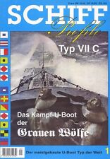 SCHIFF Profile 1 U-Boot Typ VII - Das Kampf-U-Boot der "Grauen Wölfe"