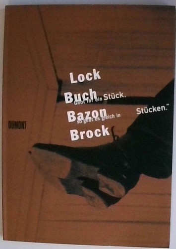 Lock buch bazon brock - lock,
