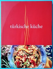 Türkische Küche - Kochbuch - TOP!