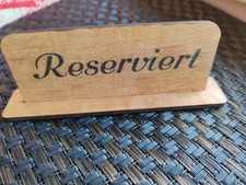 Reserviert Schild Holz Tischaufsteller Tischschild Gaststätte Vintage
