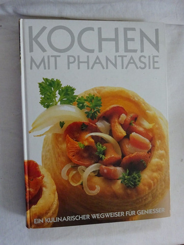 Kochen mit phantasie - kochen,