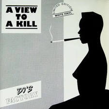 DJs Factory A View To A Kill