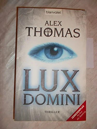 Lux domini thriller - domini:,