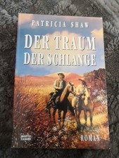 Der Traum der Schlange von Patricia Shaw - Roman - Buch