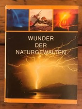Wunder der Naturgewalten
