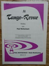 Tango-Revue Medley von Paul Woitschach