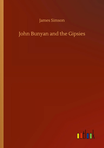 James simson john bunyan - john, and