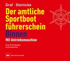 Lehrbuch SBF Binnen Motor (Antriebsmaschine) # Graf Steinicke Lehrbuch DK NEU #