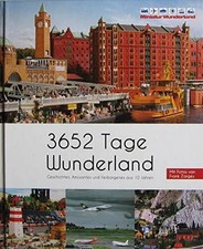 3652 Tage Wunderland -