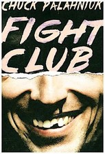 Fight Club ~ Chuck Palahniuk ~