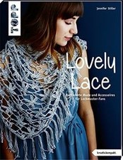 Lovely Lace (kreativ.kompakt): Raffinierte Häkelmode und A... | Buch | guter Zustand
