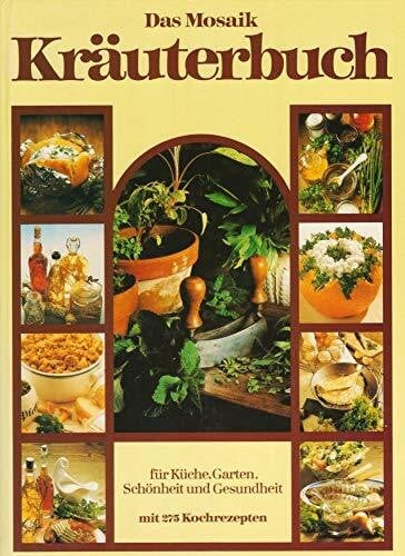 Das mosaik kräuterbuch buch - kräuterbuch,