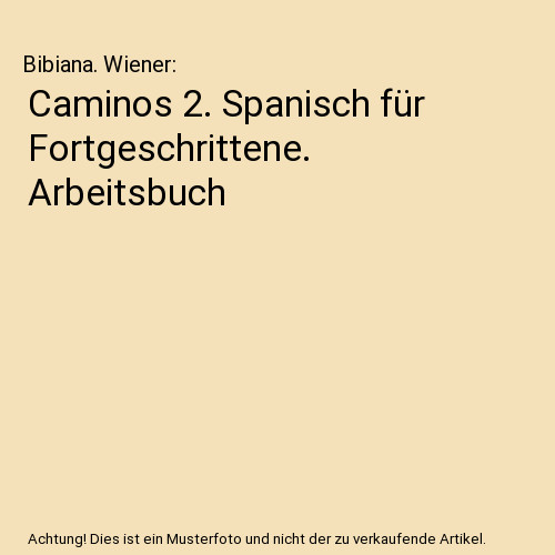 Caminos spanisch für - 2.,