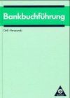 Bankbuchführung von grill - bankbuchführung,