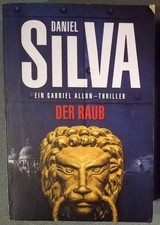 Der Raub: Ein Gabriel Allon