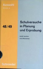 Schulversuche in Planung und