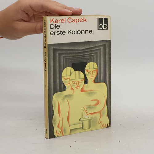 Die erste kolonne - erste, karel