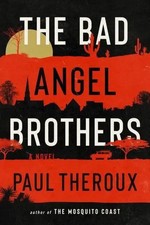 Paul Theroux | The Bad Angel