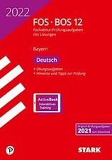 STARK Abiturprüfung FOS/BOS Bayern 2022 - Deutsch 12. Kl... | Buch | Zustand gut