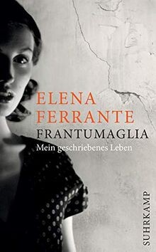 Frantumaglia mein - frantumaglia:,