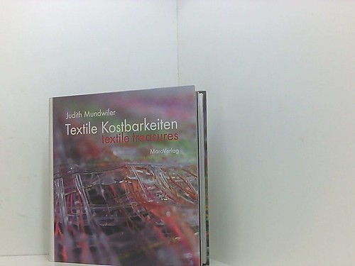 Textile kostbarkeiten - kostbarkeiten:,