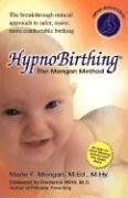 Hypnobirthing the mongan - hypnobirthing,