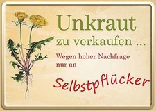 UNKRAUT FÜR SELBSTPFLÜCKER