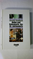 51618 CHRONIK-HANDBUCH REDEN UND DOKUMENTE DES 20. JAHRHUNDERTS HC