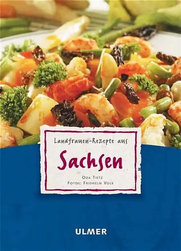 Landfrauen rezepte aus sachsen - landfrauen-rezepte,
