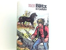 Blitz in Gefahr - Pferdebuch Farley, Walter: