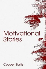 Motivational Stories for