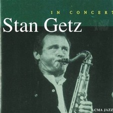 Stan Getz [CD] In concert (live at Midem, Cannes, Frankreich, Jan. 23., 1980/94)