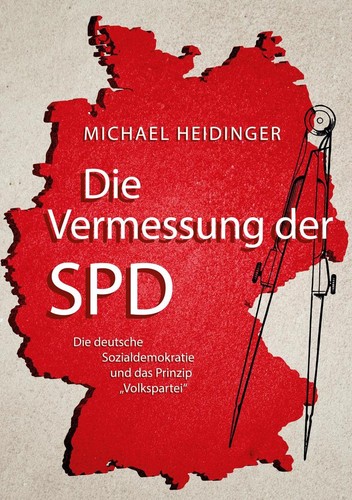 Die vermessung der spd - spd, |