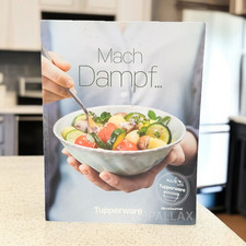TUPPERWARE REZEPTBUCH MACH DAMPF... REZEPTE FÜR DEN MICRO-GOURMET