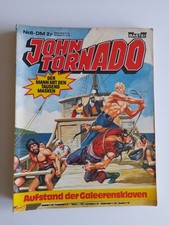 JOHN TORNADO, Der Mann mit den Tausend Masken, Nr. 06 SCHNELL SEIN LOHNT SICH