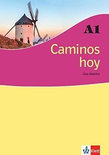 Caminos hoy guía - a1:,