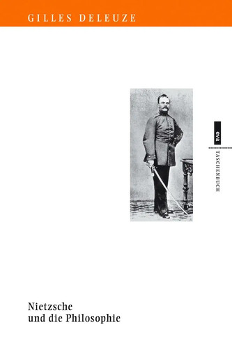 Nietzsche und die philosophie - die,