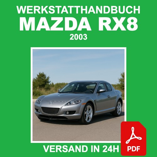 Werkstatthandbuch mazda rx8 - werkstatthandbuch,