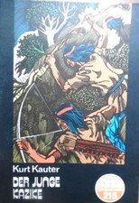 TATSACHEN 215 Der Junge Kazike - Kurt Kauter  --- DDR Roman Krimi