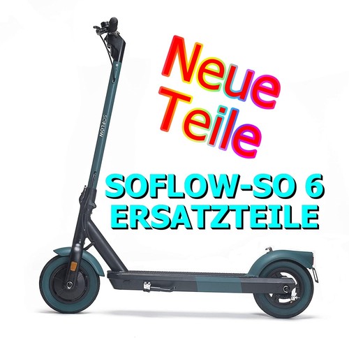 Scooter soflow so 6 - 🛴e-scooter,