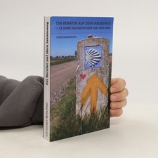 Ein Berater auf dem Jakobsweg