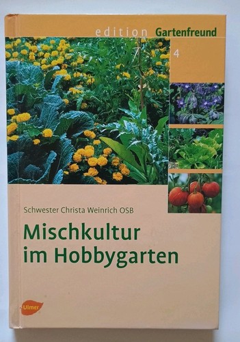 Mischkultur hobbygarten - im,