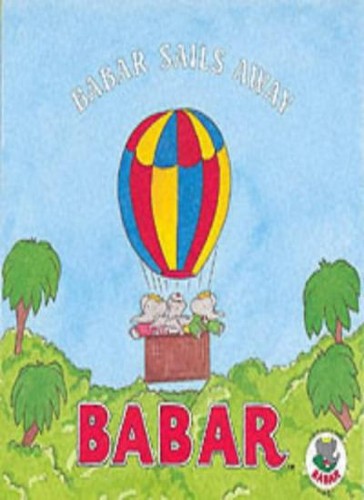 Babar sails away - babar, young