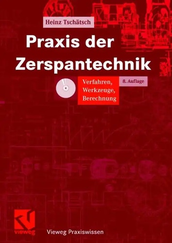 Praxis der zerspantechnik - praxis,