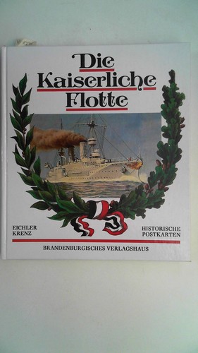 Die kaiserliche flotte - die,